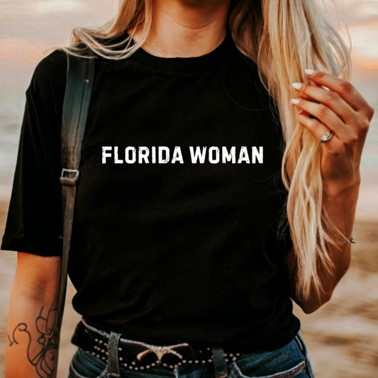 Florida Woman T-shirt