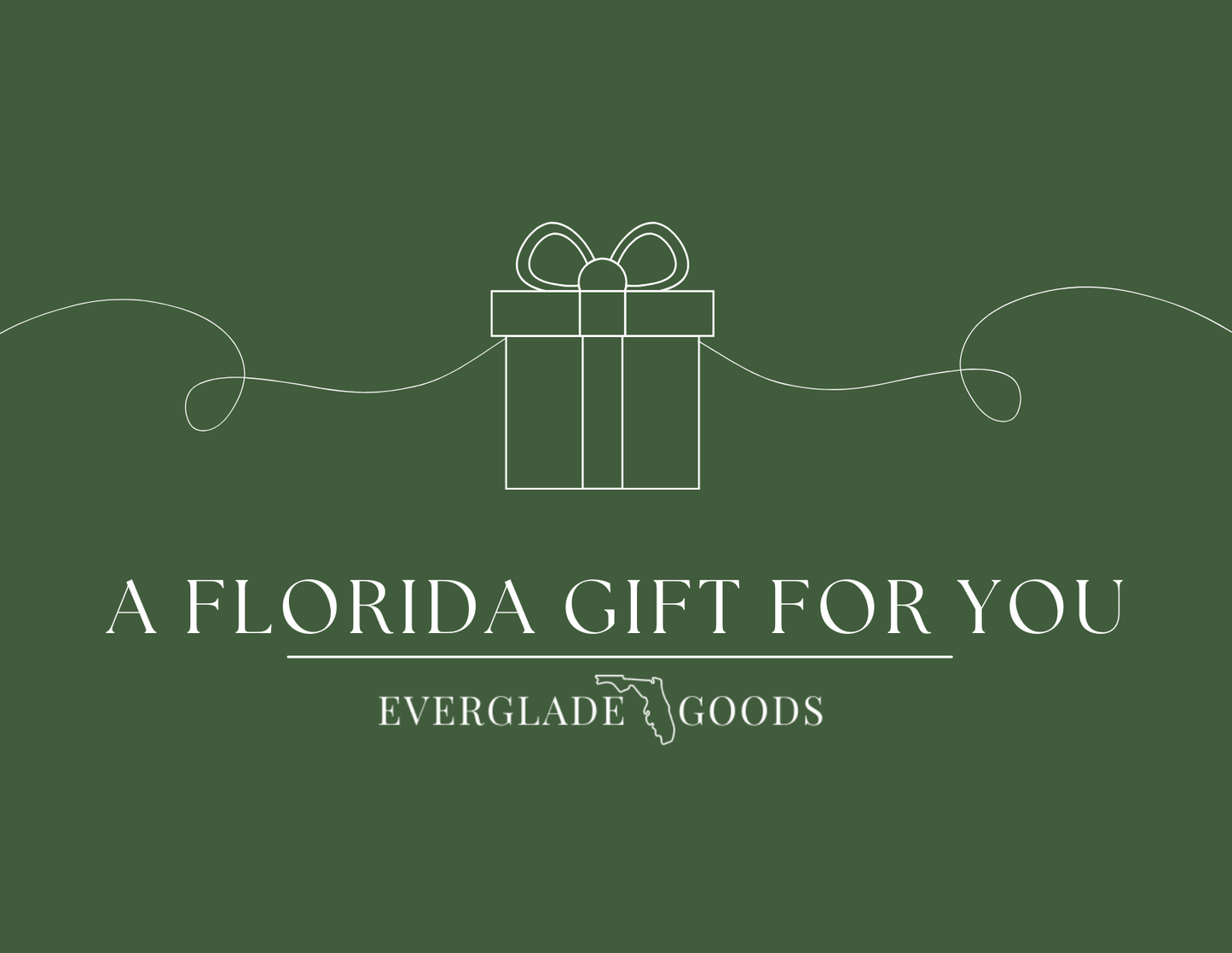 Everglade Goods Gift Card