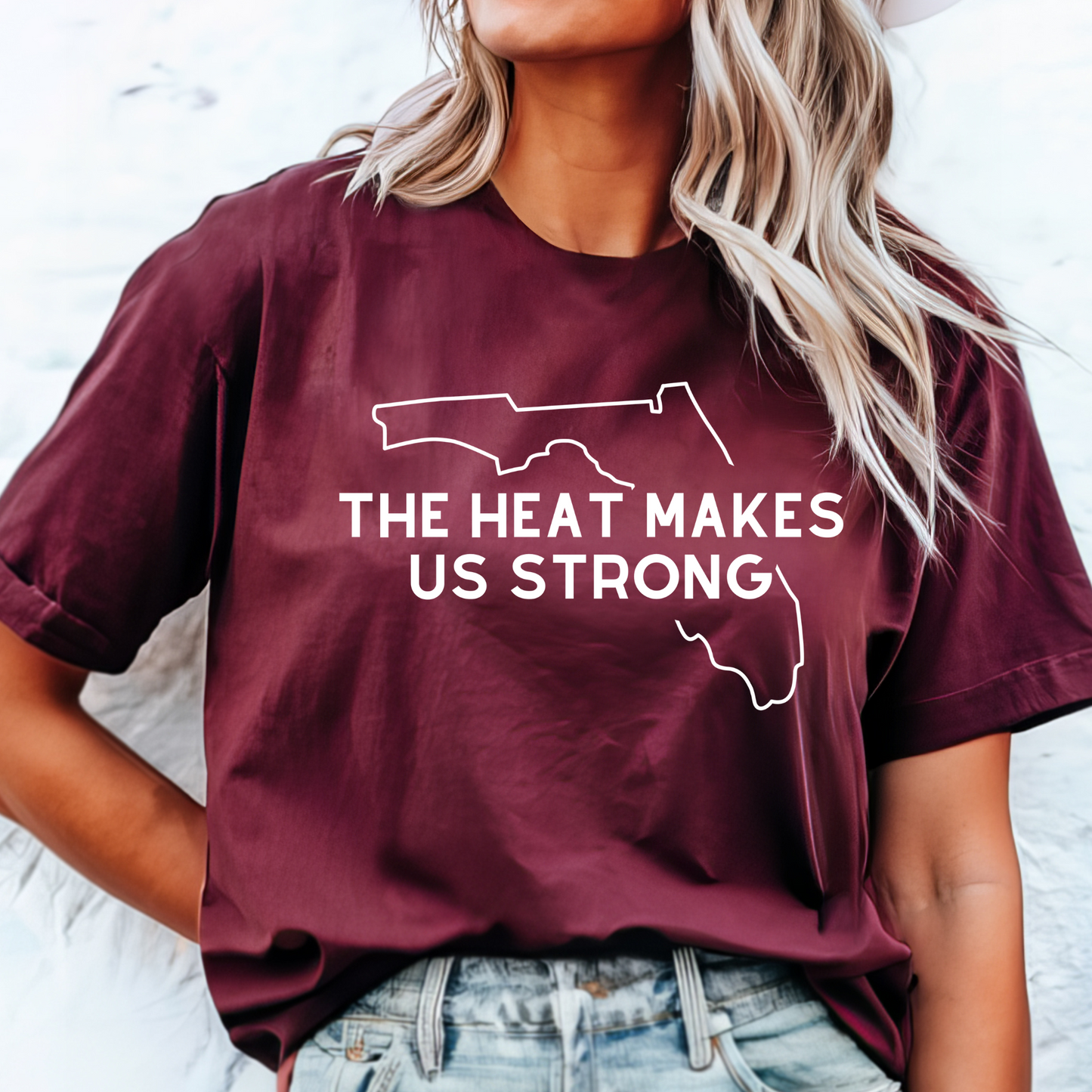 The Florida heat makes us strong T-shirt